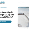 What Is Zero Liquid Discharge (ZLD) and How Does It Work?